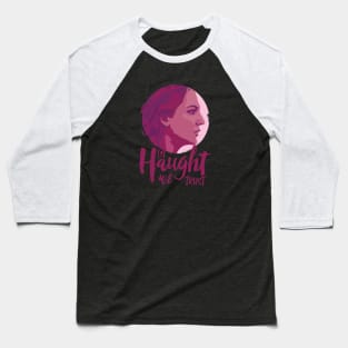 Purgatory's Finest - In Haught We Trust (color design) Baseball T-Shirt